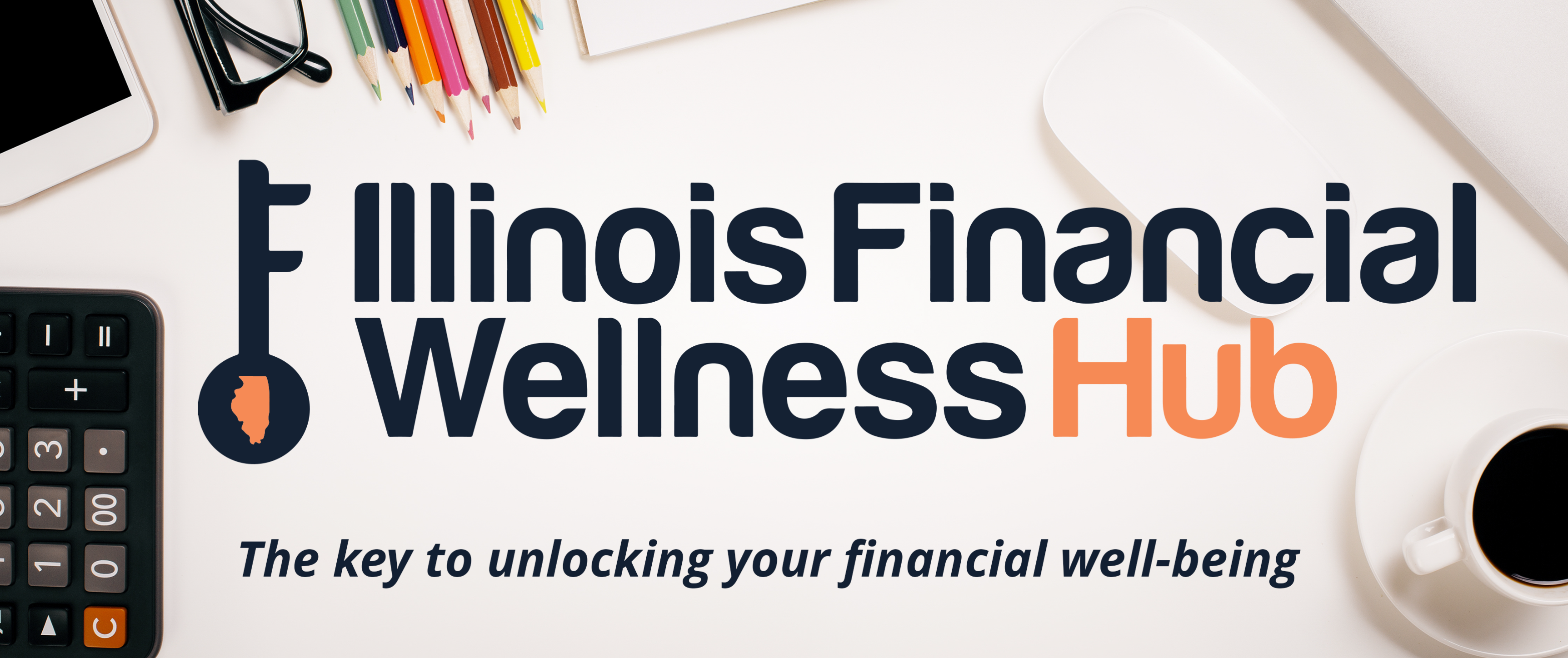 Illinois Financial Wellness Hub Banner